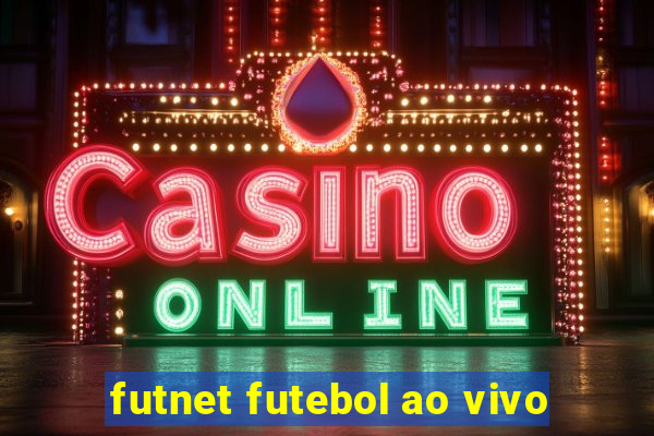 futnet futebol ao vivo